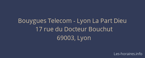 Bouygues Telecom - Lyon La Part Dieu