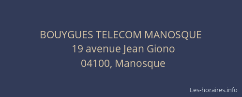 BOUYGUES TELECOM MANOSQUE