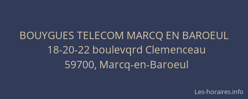 BOUYGUES TELECOM MARCQ EN BAROEUL
