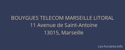 BOUYGUES TELECOM MARSEILLE LITORAL