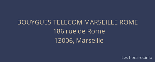 BOUYGUES TELECOM MARSEILLE ROME