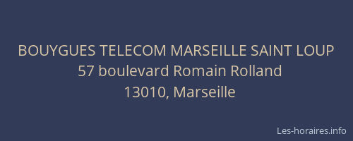 BOUYGUES TELECOM MARSEILLE SAINT LOUP