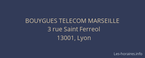 BOUYGUES TELECOM MARSEILLE