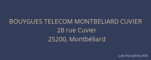 BOUYGUES TELECOM MONTBELIARD CUVIER