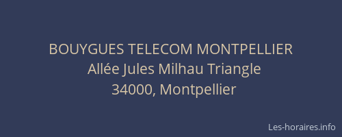 BOUYGUES TELECOM MONTPELLIER