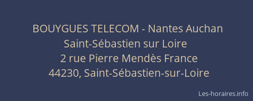 BOUYGUES TELECOM - Nantes Auchan Saint-Sébastien sur Loire