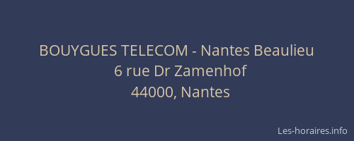 BOUYGUES TELECOM - Nantes Beaulieu