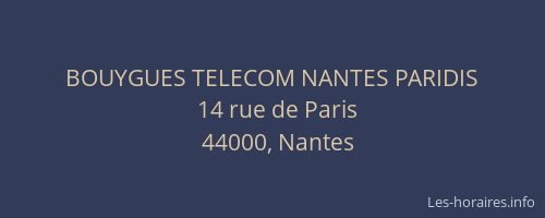 BOUYGUES TELECOM NANTES PARIDIS