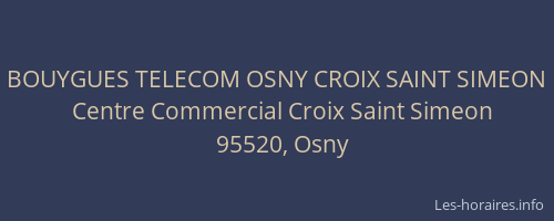 BOUYGUES TELECOM OSNY CROIX SAINT SIMEON