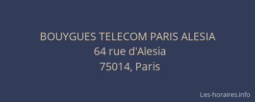 BOUYGUES TELECOM PARIS ALESIA