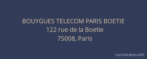 BOUYGUES TELECOM PARIS BOETIE