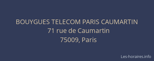 BOUYGUES TELECOM PARIS CAUMARTIN