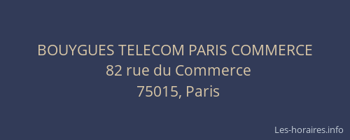 BOUYGUES TELECOM PARIS COMMERCE