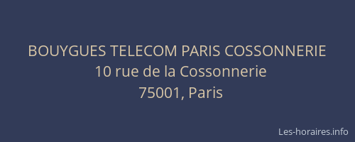 BOUYGUES TELECOM PARIS COSSONNERIE