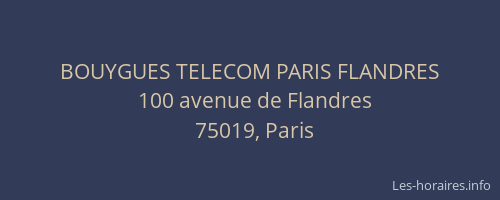 BOUYGUES TELECOM PARIS FLANDRES