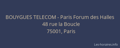 BOUYGUES TELECOM - Paris Forum des Halles