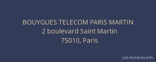 BOUYGUES TELECOM PARIS MARTIN