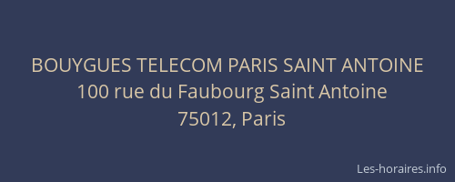 BOUYGUES TELECOM PARIS SAINT ANTOINE