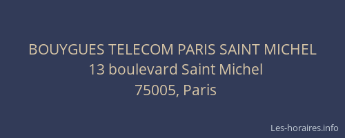 BOUYGUES TELECOM PARIS SAINT MICHEL