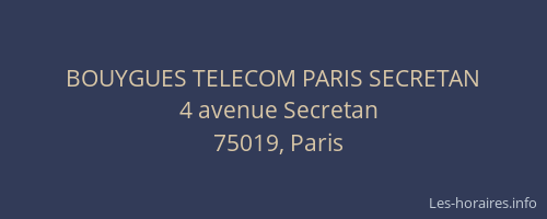BOUYGUES TELECOM PARIS SECRETAN