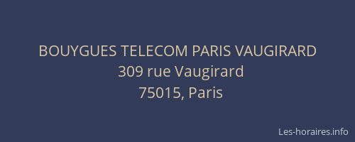 BOUYGUES TELECOM PARIS VAUGIRARD