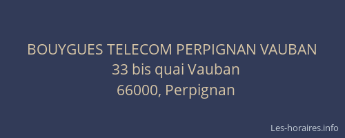 BOUYGUES TELECOM PERPIGNAN VAUBAN