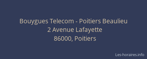 Bouygues Telecom - Poitiers Beaulieu