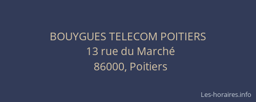 BOUYGUES TELECOM POITIERS