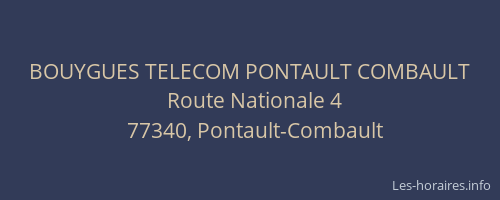 BOUYGUES TELECOM PONTAULT COMBAULT