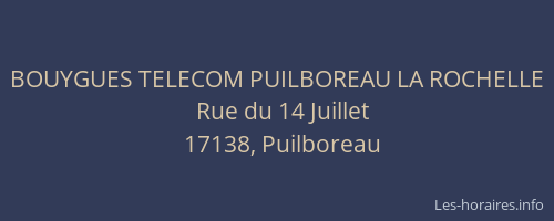 BOUYGUES TELECOM PUILBOREAU LA ROCHELLE
