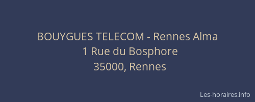 BOUYGUES TELECOM - Rennes Alma