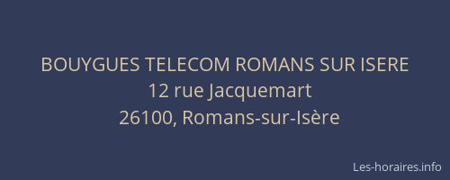 BOUYGUES TELECOM ROMANS SUR ISERE