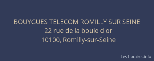 BOUYGUES TELECOM ROMILLY SUR SEINE