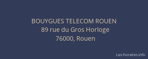 BOUYGUES TELECOM ROUEN