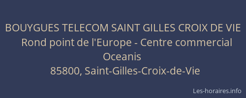 BOUYGUES TELECOM SAINT GILLES CROIX DE VIE
