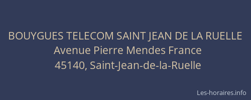 BOUYGUES TELECOM SAINT JEAN DE LA RUELLE