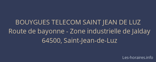 BOUYGUES TELECOM SAINT JEAN DE LUZ