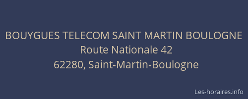 BOUYGUES TELECOM SAINT MARTIN BOULOGNE
