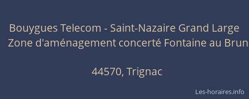 Bouygues Telecom - Saint-Nazaire Grand Large