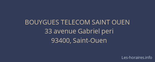 BOUYGUES TELECOM SAINT OUEN