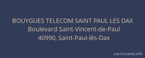 BOUYGUES TELECOM SAINT PAUL LES DAX
