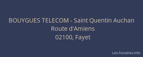BOUYGUES TELECOM - Saint Quentin Auchan