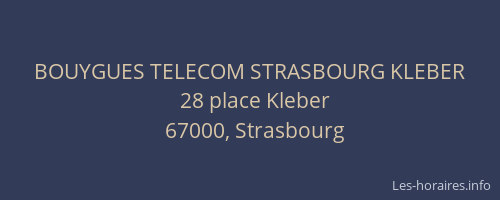 BOUYGUES TELECOM STRASBOURG KLEBER