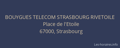 BOUYGUES TELECOM STRASBOURG RIVETOILE