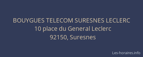 BOUYGUES TELECOM SURESNES LECLERC