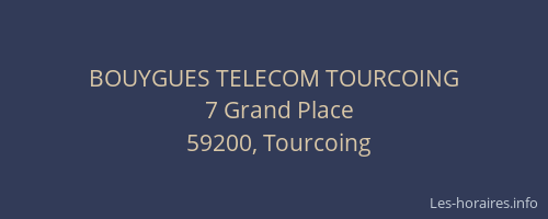 BOUYGUES TELECOM TOURCOING
