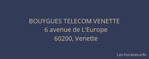 BOUYGUES TELECOM VENETTE