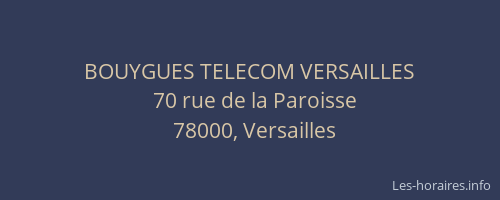 BOUYGUES TELECOM VERSAILLES