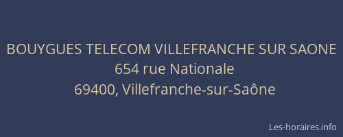BOUYGUES TELECOM VILLEFRANCHE SUR SAONE