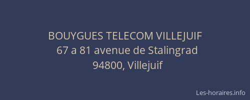 BOUYGUES TELECOM VILLEJUIF